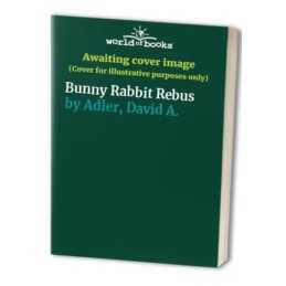 Bunny Rabbit Rebus by Adler, David A. Hardback Book