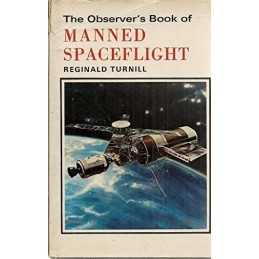 Observers Book of Manned Space Flight (No 48) by Turnill, Reginald Hardback The