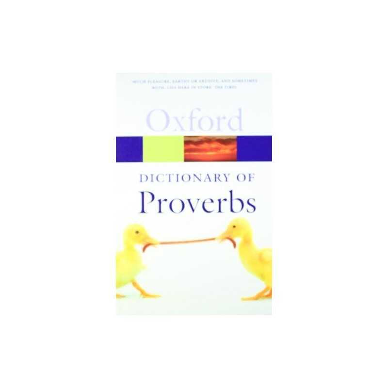 A Dictionary of Proverbs (Oxford Quick Reference) Paperback Book  Fast