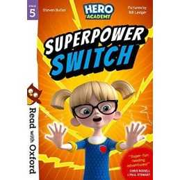 Read with Oxford: Stage 5: Hero Academy: Superpower Switch ... by Butler, Steven
