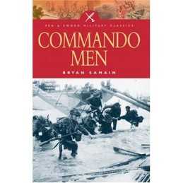 Commando Men: The Story of a Royal Marine Commando... by Samain, Bryan Paperback