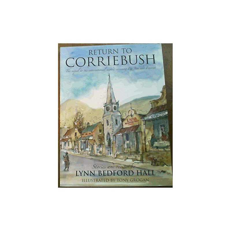 Return to Corriebush, HALL, Lynn Bedford