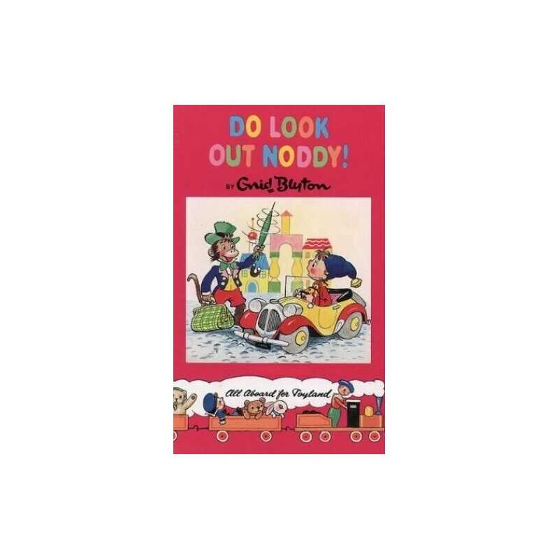 Do Look Out, Noddy! (Noddy Classic Library) by Blyton, Enid Hardback Book The