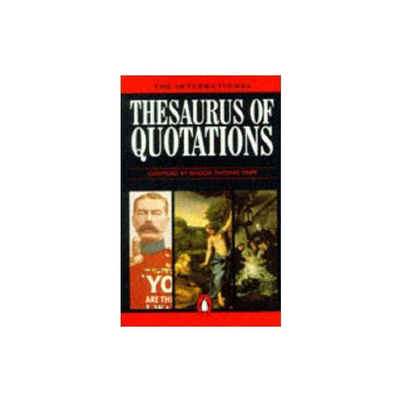 The International Thesaurus of Quotations (Penguin reference) Paperback Book The