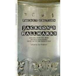 Jacksons Hallmarks: English, Scottish, Iris... by Jackson, Charles Jam Hardback