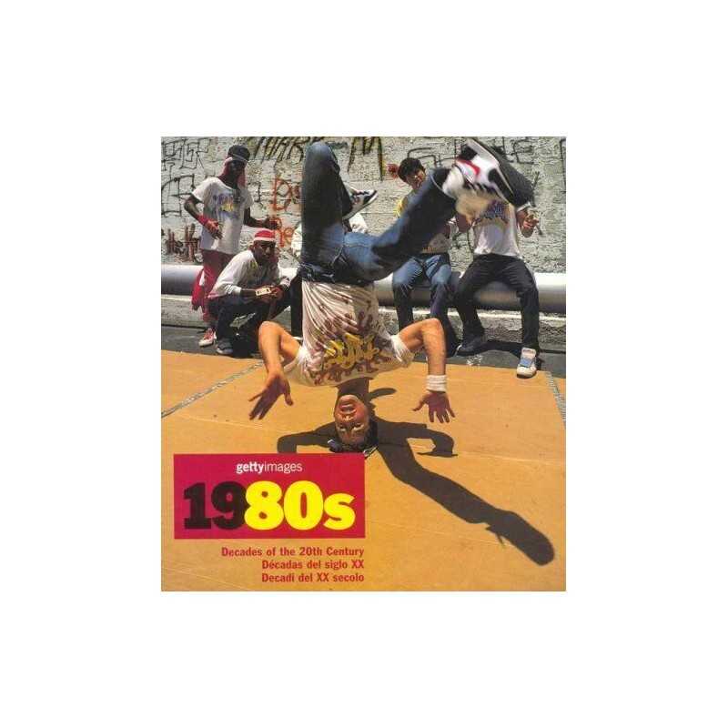 Decades of the 20th century: 1980s by Yapp, Nick Book