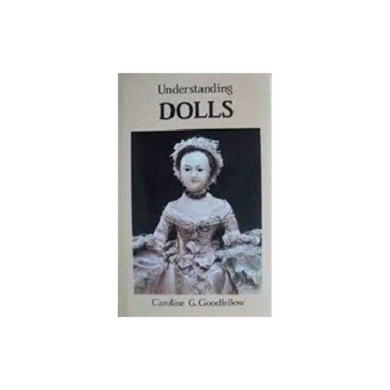 Understanding Dolls, Goodfellow, Caroline