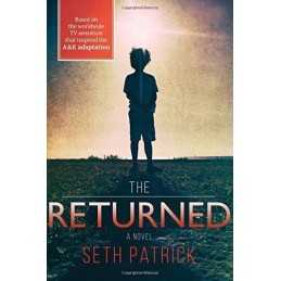The Returned by Patrick, Seth Book