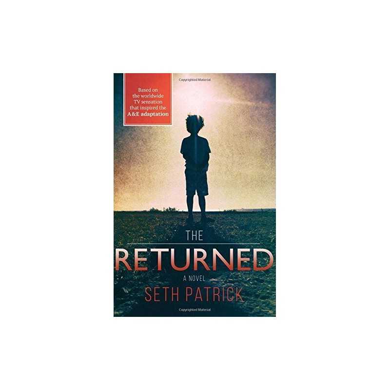 The Returned by Patrick, Seth Book