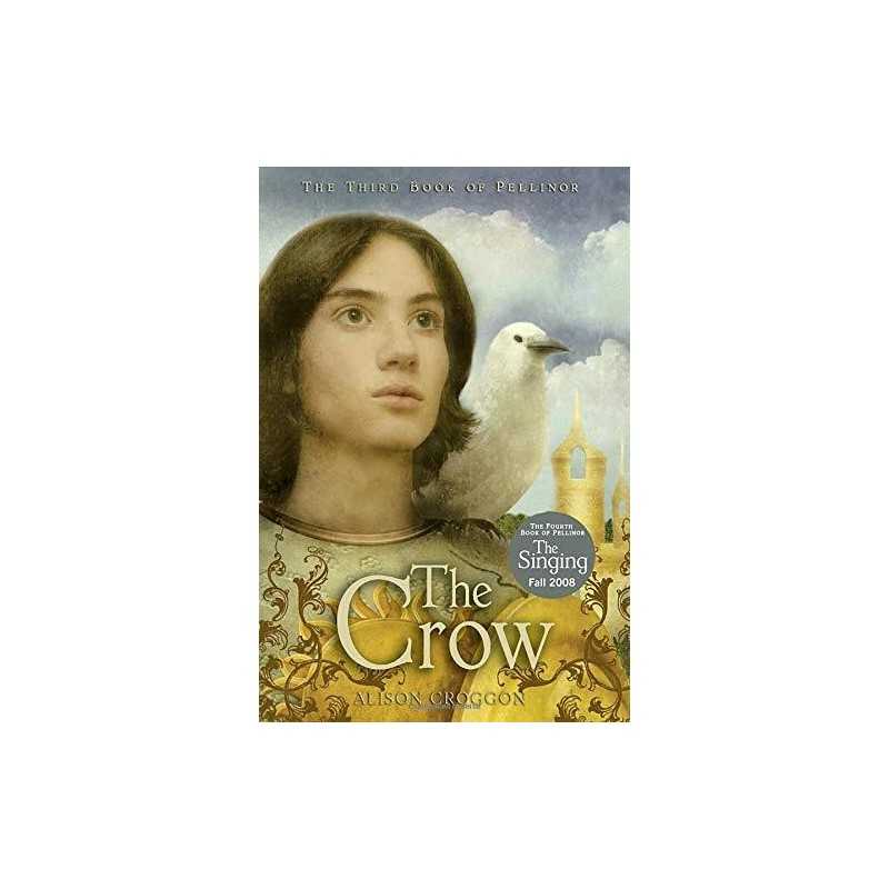 The Crow: The Third Book of Pellino..., Croggon, Alison