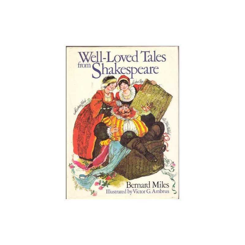 Well Loved Tales Shakespeare by BERNARD MILES Hardback Book