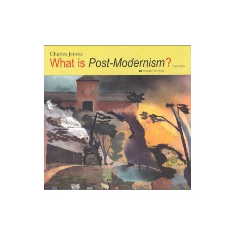 What is -Modernism? (What Isa?) by Jencks, Charles Paperback Book
