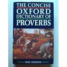 The Concise Oxford Dictionary of Proverbs (Oxford Reference) Hardback Book The