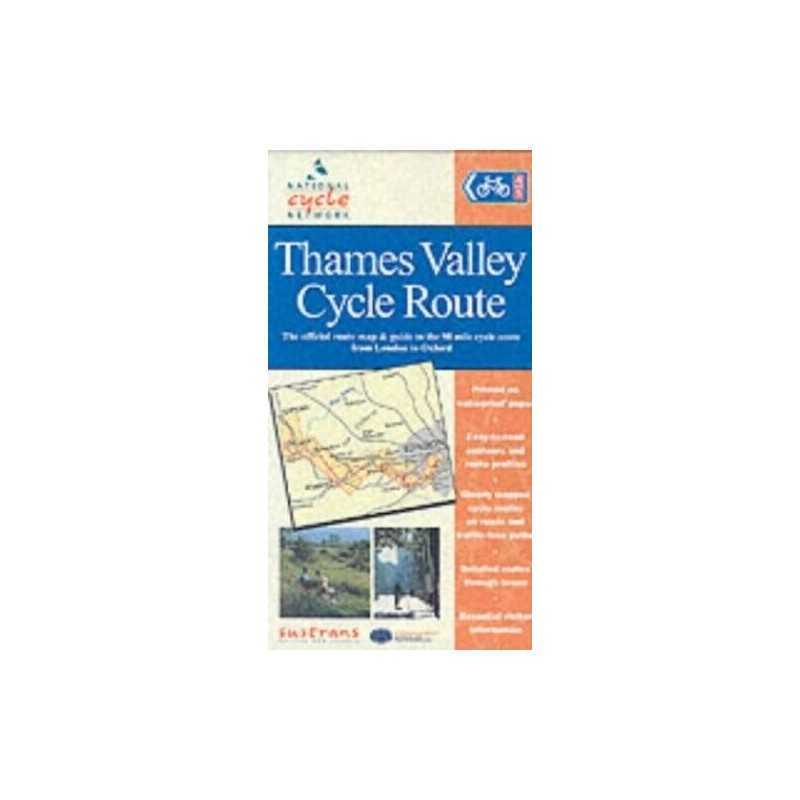 Thames Valley Cycle Route: London to Oxford (Sustrans Nati... Other printed item