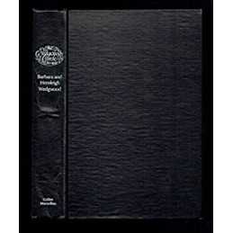 Wedgwood Circle, 1730-1897: Four Generations of a Family... by Wedgwood, Barbara