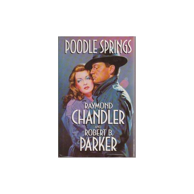 Poodle Springs by Chandler, Raymond Hardback Book