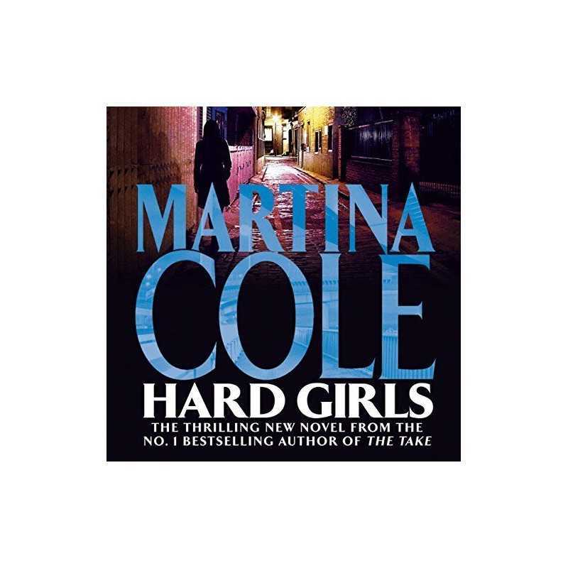 Hard Girls, Cole, Martina