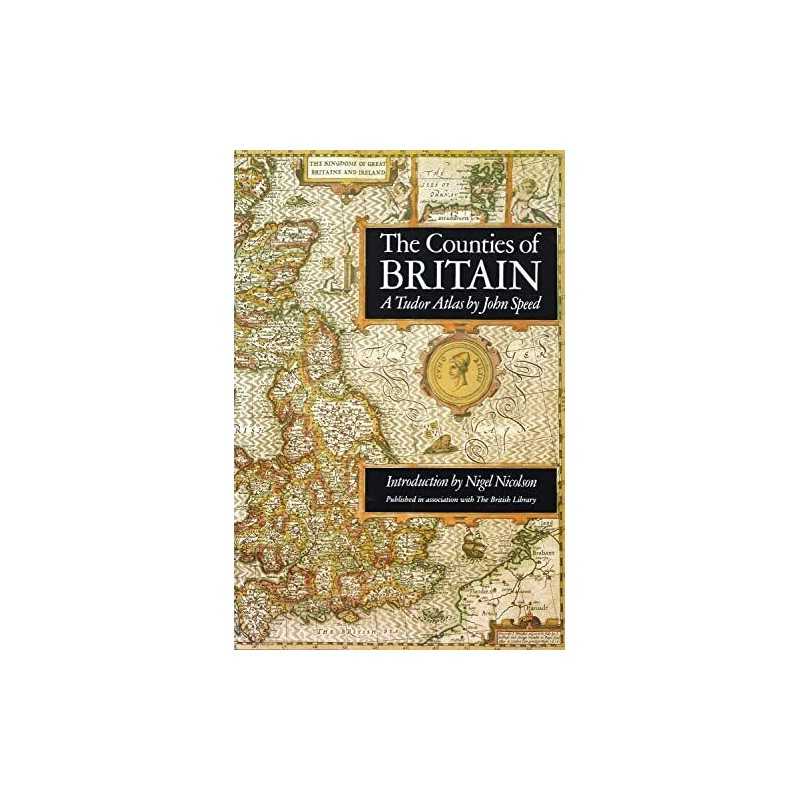 COUNTIES OF BRITAIN: A Tudor Atlas by Speed, John Hardback Book  Fast