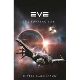 Eve: The Burning Life by Danielsson, Hjalti Paperback Book