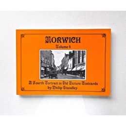 Norwich: A Fourth Portrait in Old Picture c... by Standley, Philip Paperback