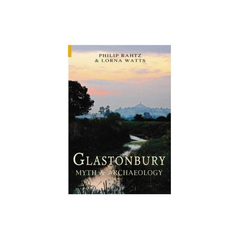 Glastonbury: Myth and Archaeology by Lorna Watts Paperback Book  Fast