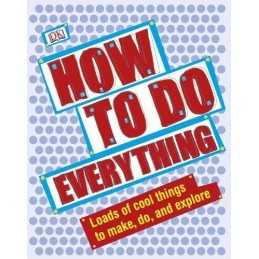 How To Do Everything (Dk General Reference) by DK Hardback Book  Fast