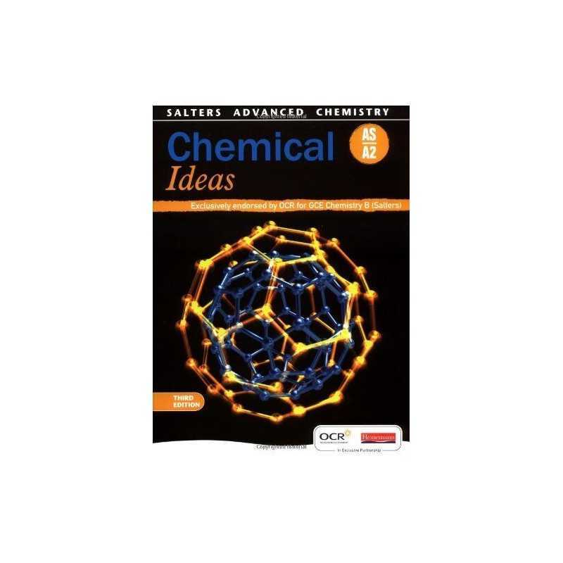 Salters Advanced Chemistry: Chemical Ideas, 3rd edition Paperback Book