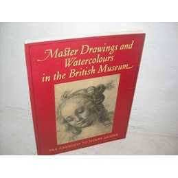 Master Drawings and Watercolours in the British M... by Rowlands, John Paperback
