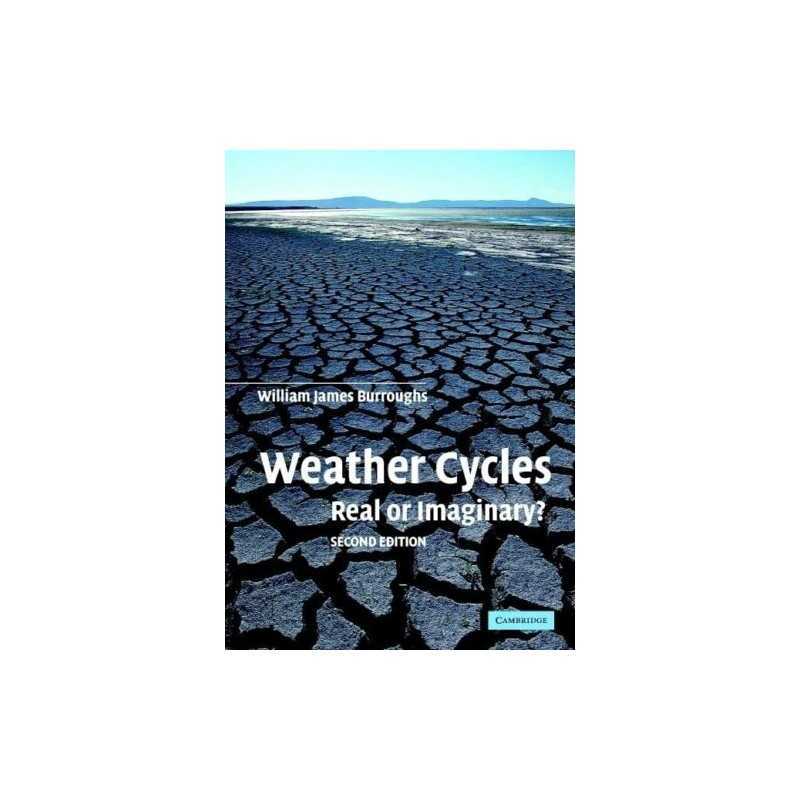 Weather Cycles, Second Edition: Rea..., Burroughs, Will
