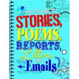 How to Write Stories, Poems, Reports, Letters a... by Warren, Celia Spiral bound