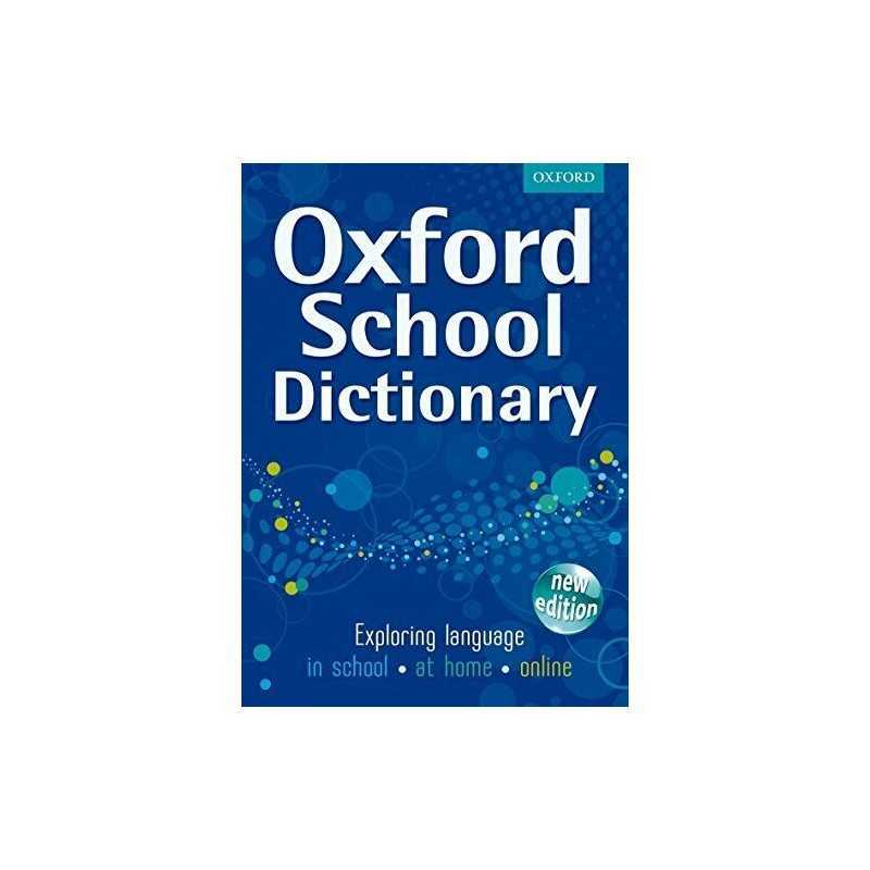 OXFORD SCHOOL DICTIONARY NEW ED by Oxford Dictionaries Hardback Book