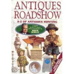 Antiques Roadshow A-Z of Antiques Hunting Paperback Book