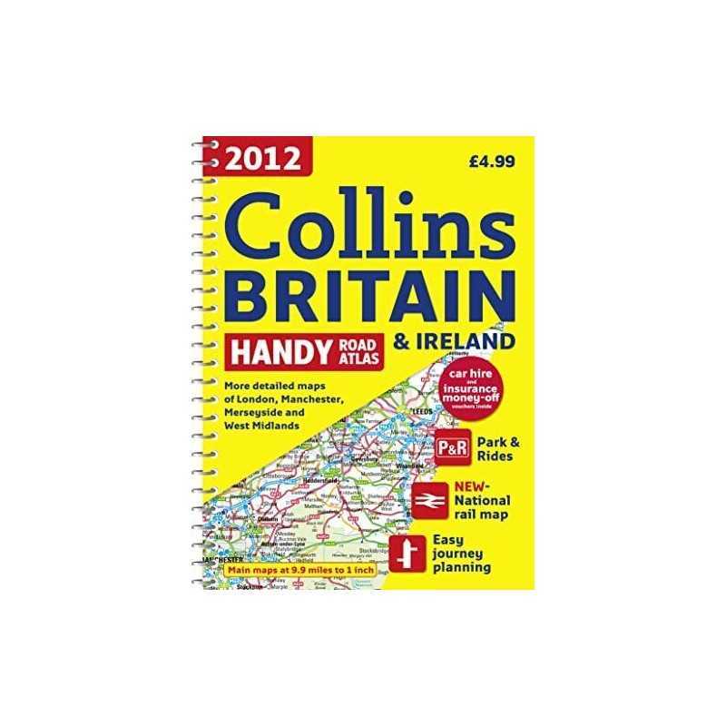 2012 Collins Handy Road Atlas Britain (Internation... by Collins Uk Spiral bound