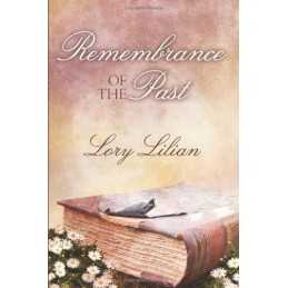 Remembrance of the Past by Lilian, Lory Paperback Book