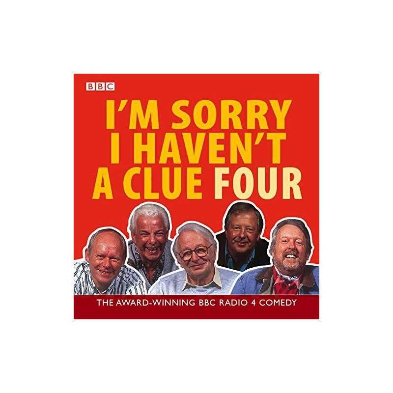 Im Sorry I Havent a Clue: Volume 4 by BBC CD-Audio Book
