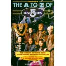 The A-Z of Babylon 5 by Bassom, David Paperback Book