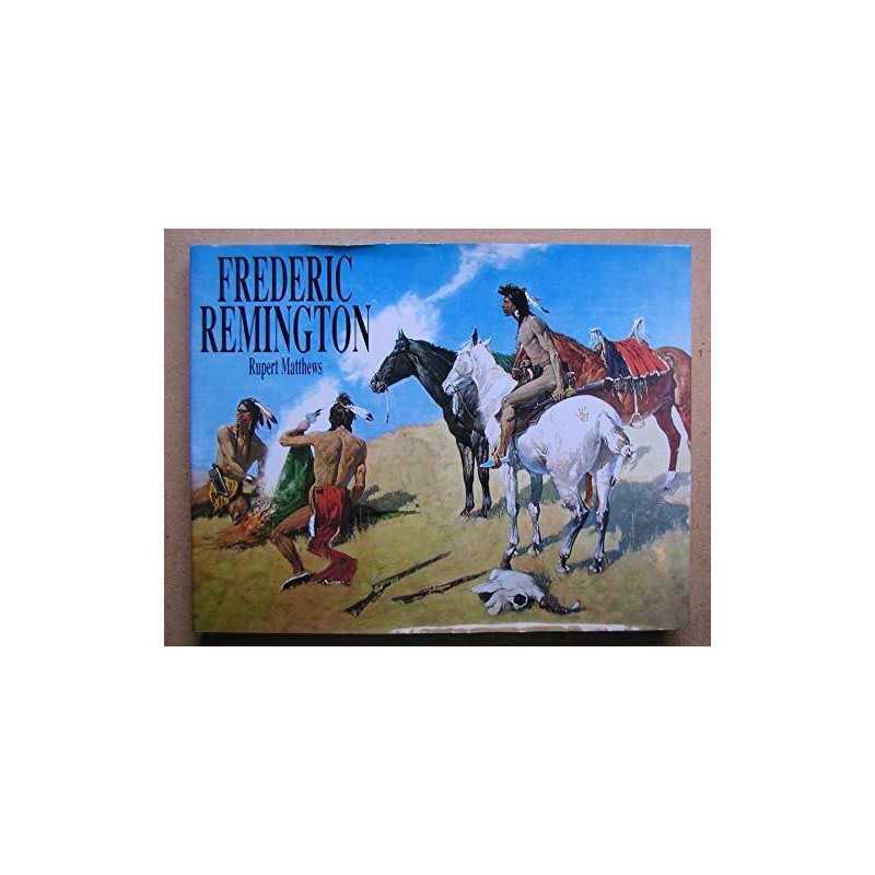 Frederic Remington by Matthews, Rupert Book