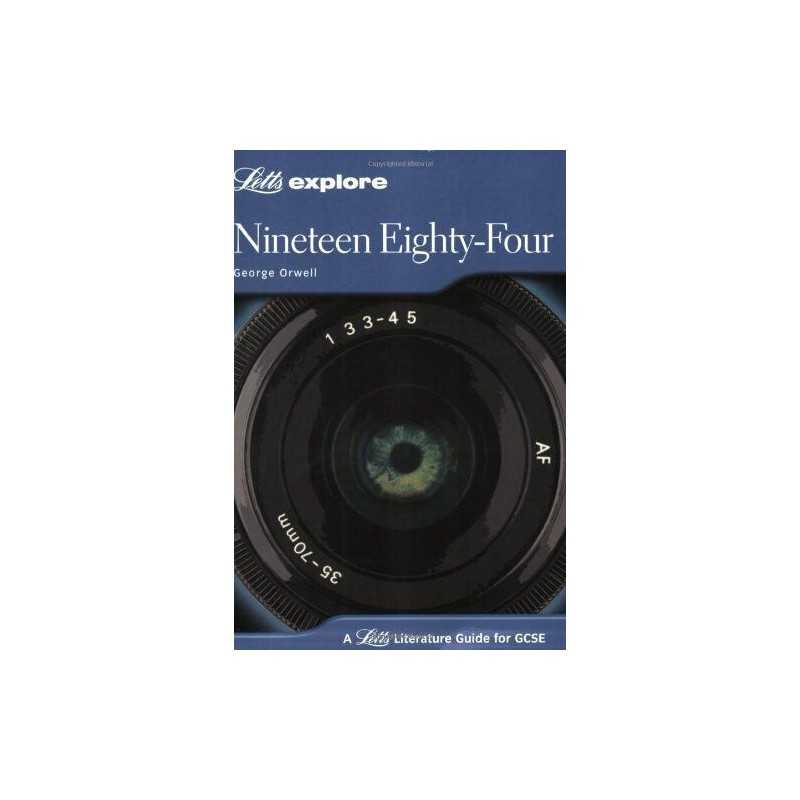 1984 Nineteen Eighty-Four: GCSE Letts Explore by George Orwell Paperback Book