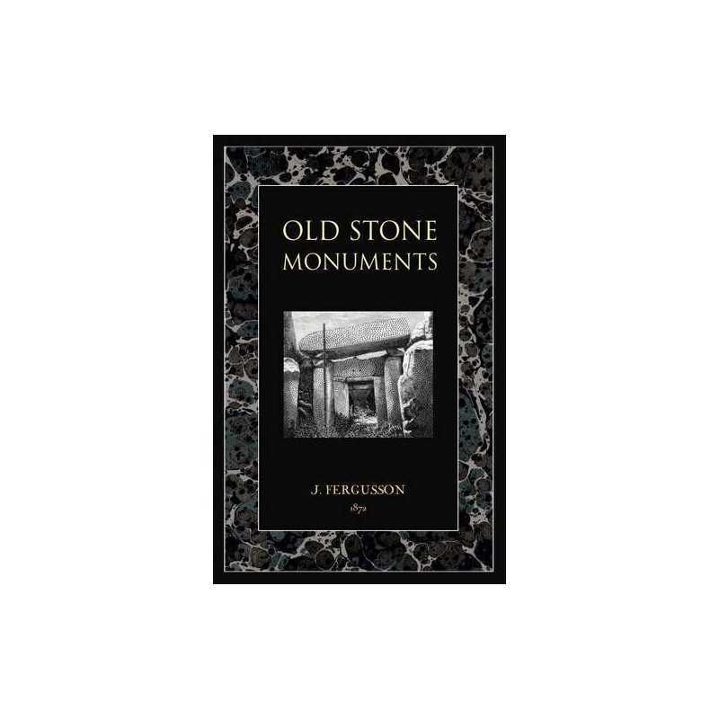Old Stone Monuments by Fergusson, James Paperback Book