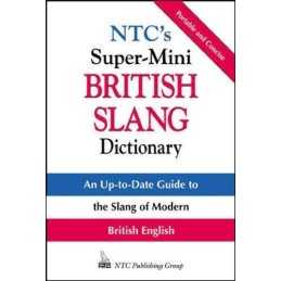 NTCs Super-Mini British Slang Dictionary (McGraw-Hi... by Ewart James Paperback