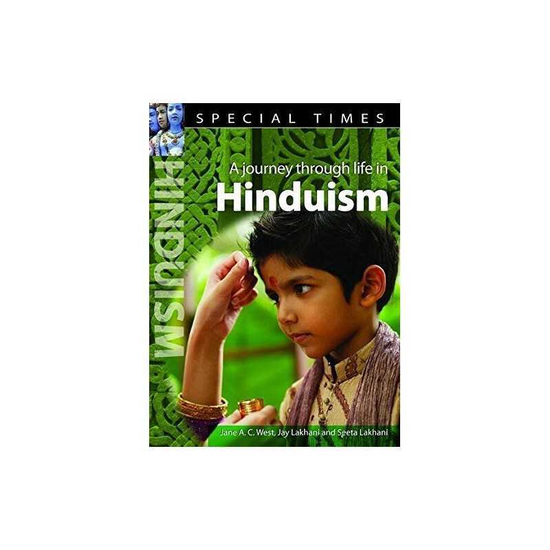 Special Times: Hinduism, Jane A.C. West, Jay Lakhani &