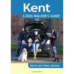 Kent: A Dog Walkers Guide (Dog Walks) by Hilary Staines Book  Fast