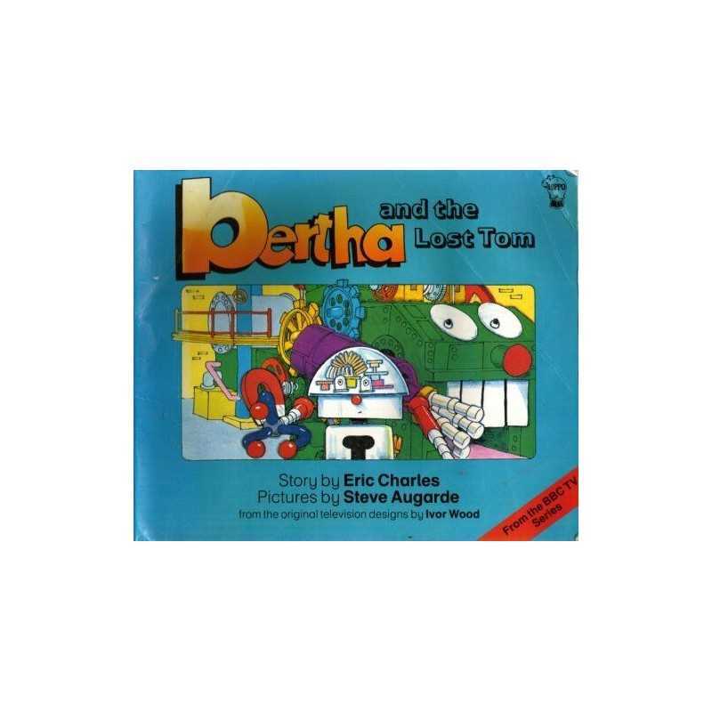 Bertha and the Lost Tom by Charles, Eric Paperback Book