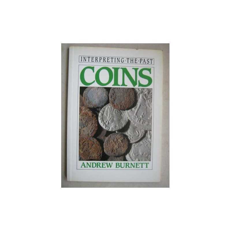 Coins (Interpreting the Past S.) by Burnett, Andrew Hardback Book  Fast