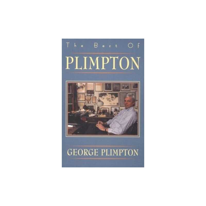 The Best of Plimpton by Plimpton, George Hardback Book