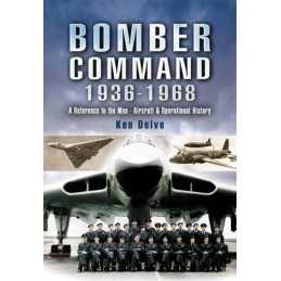 Bomber Command 1936-1968. An Operational & Historical ... by Delve, Ken Hardback