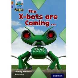 Project X Origins: Brown Book Band,..., McGowan, Anthon