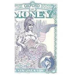 The Oxford Book of Money Hardback Book