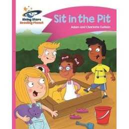 Reading Planet - Sit in the Pit - Pink A: Comet Street... by Guillain, Charlotte