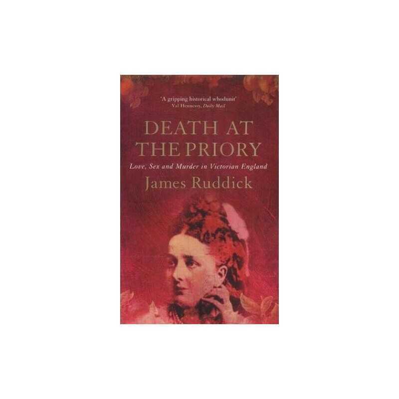 Death at the Priory by Ruddick, James Paperback Book
